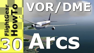 DME Arcs (VOR/DME) - FlightGear HowTo #30