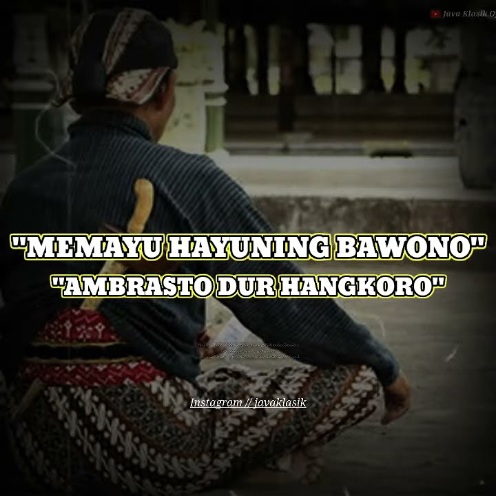 MEMAYU HAYUNING BAWONO // Watsapps Status