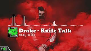 Knife Talk | Drake