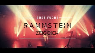 Rammstein - Zeig Dich Multi-Cover by BÖSE FUCHS [4K]