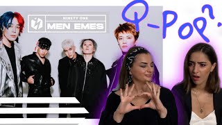 NINETY ONE - MEN EMES!Первая q-pop реакция!  [RUS.REACT.] REACTION!XMM.K-pop