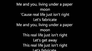 Under a Paper Moon - All Time Low - Lyrics