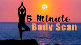 5 Minute Body Scan Meditation