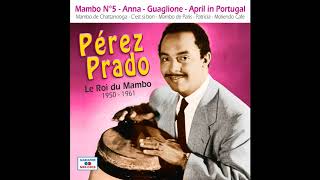 Video thumbnail of "Pérez Prado - Mambo de Chattanooga"