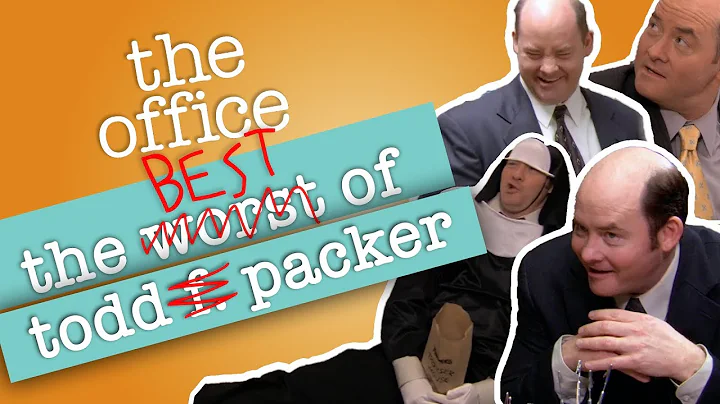 The Worst of Todd Packer  - The Office US