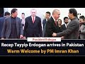 Recep Tayyip Erdogan arrives in Pakistan | Warm Welcome by PM Imran Khan