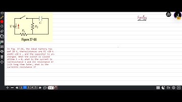 Electric Circuits : Capacitor Discharge Steady State Q 27.65