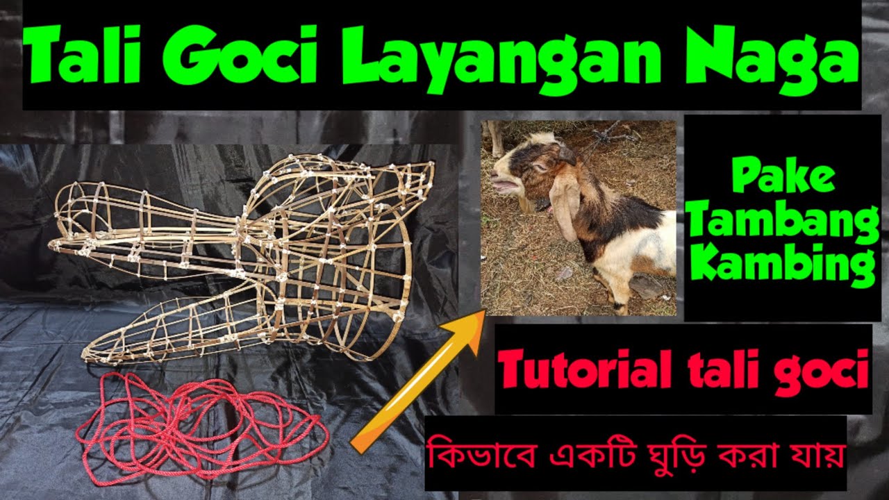 TALI GOCI LAYANGAN NAGA #layangannaga  #taligoci #tutorial