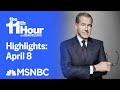 Watch The 11th Hour With Brian Williams Highlights: April 8 | MSNBC