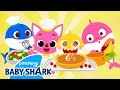 Baby Shark Makes Dinner for Thanksgiving! | +Compilation | Songs &amp; Stories | Baby Shark Official