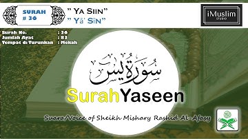 36 Surah Yasin | سورة يس | Sheikh Mishary Rashid Al Afasy الشيخ مشاري بن راشد العفاسي