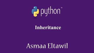 Object Oriented Programming (OOP) in python - Inheritance