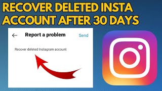 How to Recover Permanently Deleted Instagram Account After 30 Days (2023)