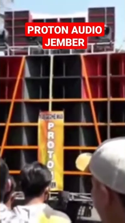 PROTON AUDIO JEMBER SOUND HOREG SAINGAN BREWOG AUDIO #short #ceksound #viral #protonaudio