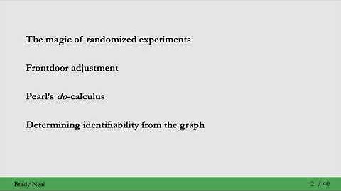 5.1 - Randomized Experiments and Identification (Intro and Outline)