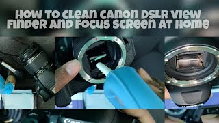 How to clean Canon DSLR camera viewfinder dust at home || #canon700d ||