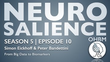 Neurosalience #S5E10 with Simon Eickhoff - From Big Data to Biomarkers