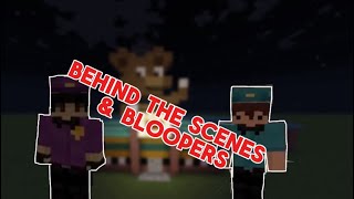 BTS \& Bloopers of FNAF Episode 1