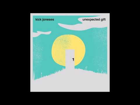 Kick Joneses — Kick Joneses - Known To Be Lost