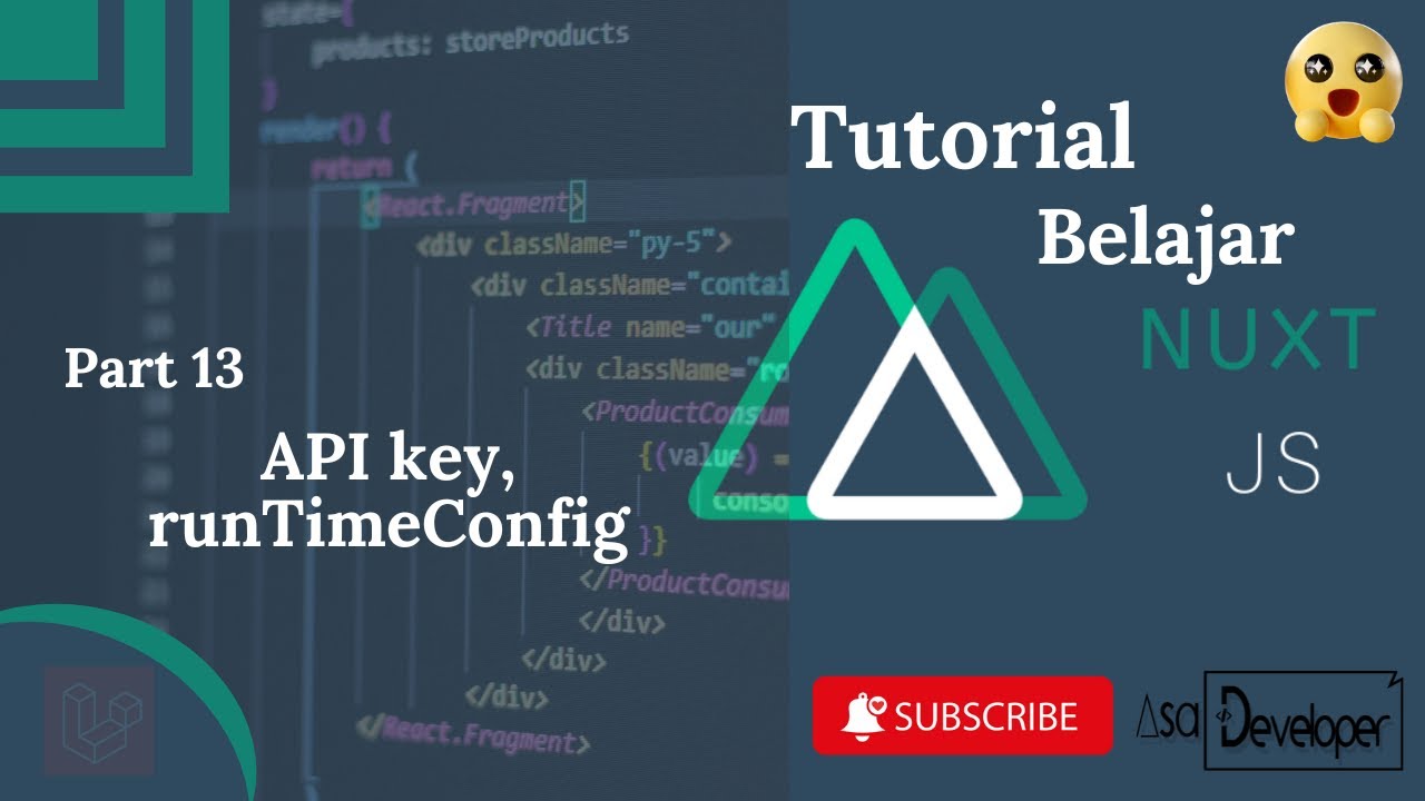 Belajar Nuxt - Api Key, runTimeConfig - YouTube
