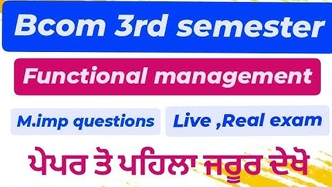 GNDU BCOM 3RD SEMESTER FUNCTIONAL MANAGEMENT QUESTION PAPER |BCOM 3RD SEMESTER IMP QUESTION#gnduexam