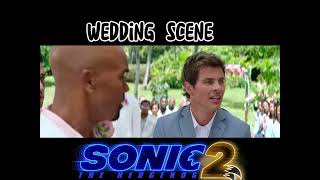 Sonic The Hedgehog 2 - Wedding Scene