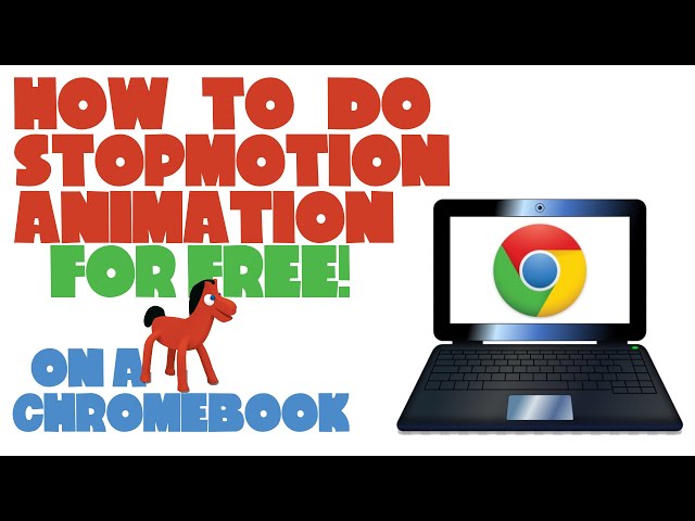 Getting Started With Stopmotion Animation Using Free Chromebook App -  Youtube