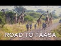 Road to TAASA LODGE!