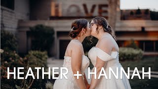 Heather and Hannah: Wedding Highlight Film