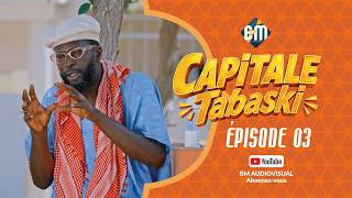 CAPITALE - Tabaski 2026 - Episode 03