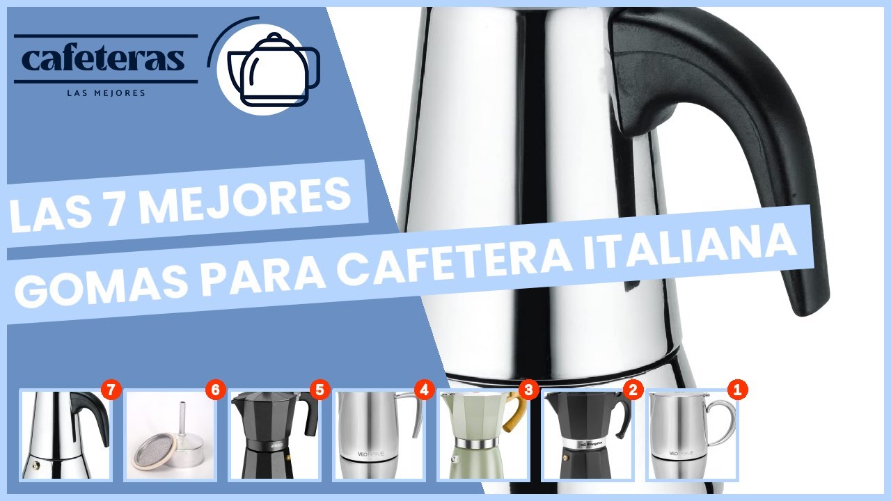 Las 7 mejores gomas para cafetera italiana 