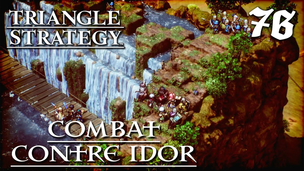 Combat contre Idor - Triangle Strategy #76