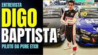 Entrevista com Digo Baptista (piloto do Pure ETCR e ex-campeão da Porsche Cup)