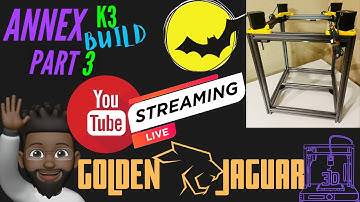 Annex K3 Build Batman Part 3 Audio ISSUES // YOUTUBE LIVE Build  // GoldenJaguar3D