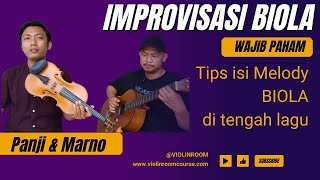 TIPS NGISI SOLO BIOLA DI TENGAH LAGU / IMPROVISASI