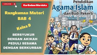 Rangkuman Materi PAI dan Budi Pekerti Kelas 9 Bab 4 Semester 1 Kurikulum Merdeka