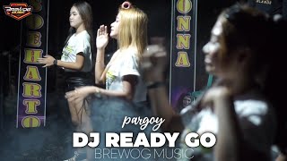 Download lagu DJ NEW READY GO - INI DIA YANG BIKIN RONTOK KAN GENTENG mp3