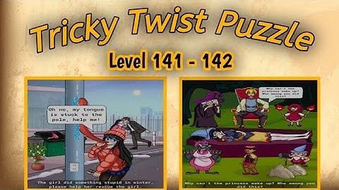 Tricky Twist LEVEL 141 And 142