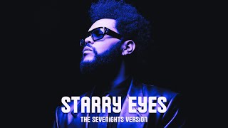The Weeknd - Starry Eyes (The Sevenights Version) Resimi