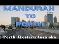 Driving in Perth  - MANDURAH TO PERTH (Western Australia)