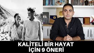 Bi̇r Ömür Nasil Yaşanir? Kendi̇ni̇ Geli̇şti̇rmek İçi̇n 9 Öneri̇