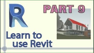 Revit - Complete Tutorial for Beginners - Learn to use Revit in 60 minutes - Part 9