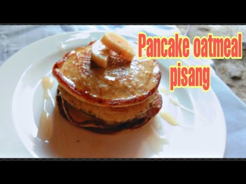 Resep Pancake Oat Pisang