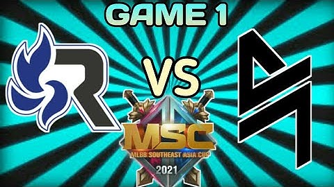 GAME 1 RSG MY VS BLACKLIST INT PLAYOFF UPPER BRACKET MSC 2021 |MLLB SOUTHEAST ASIA CUP 2021
