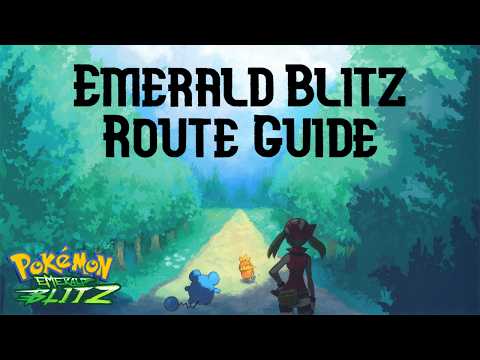 Emerald Blitz Route Guide