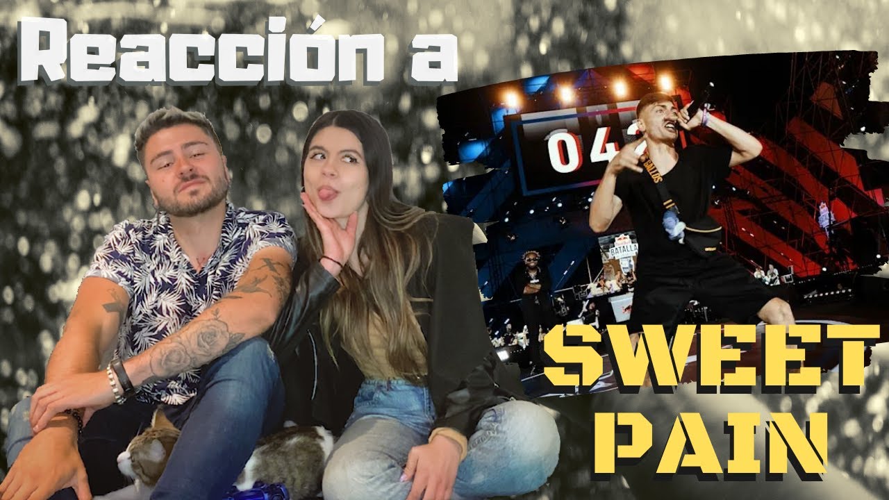 REACCIÓN A SWEET PAIN POR PRIMERA VEZ | Ana y Milo Reaccionan