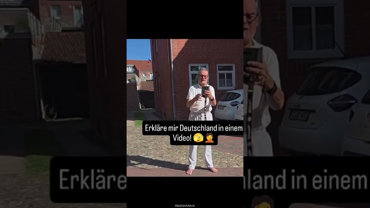 Erkläre mir Deutschland in einem Video...