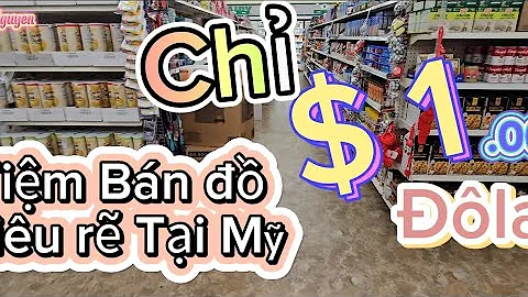 Những gì bạn có thể mua với $1 ở Mỹ ?