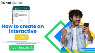 How to use buttons in interactive messages | Chat Sense | WhatsApp Business Solution
