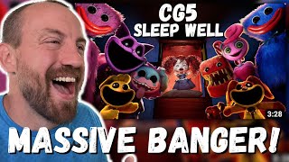 MASSIVE BANGER! CG5 - "Sleep Well" (from Poppy Playtime: Chapter 3) REACTION!!!